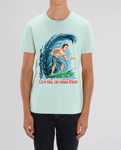Tricou barbati "Ce e val ca valul trece"